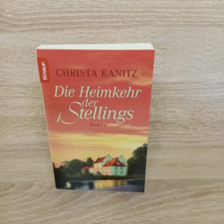Christa Kanitz-Die Heimkehr der Stellings.