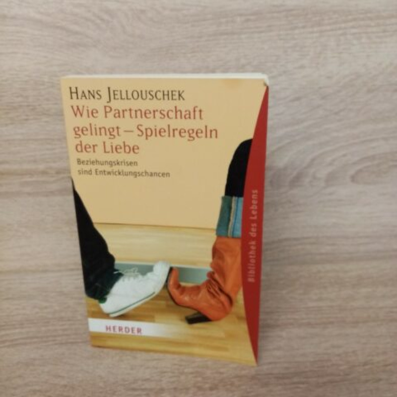 Jellouschek, Hans-Wie Partnerschaft gelingt .