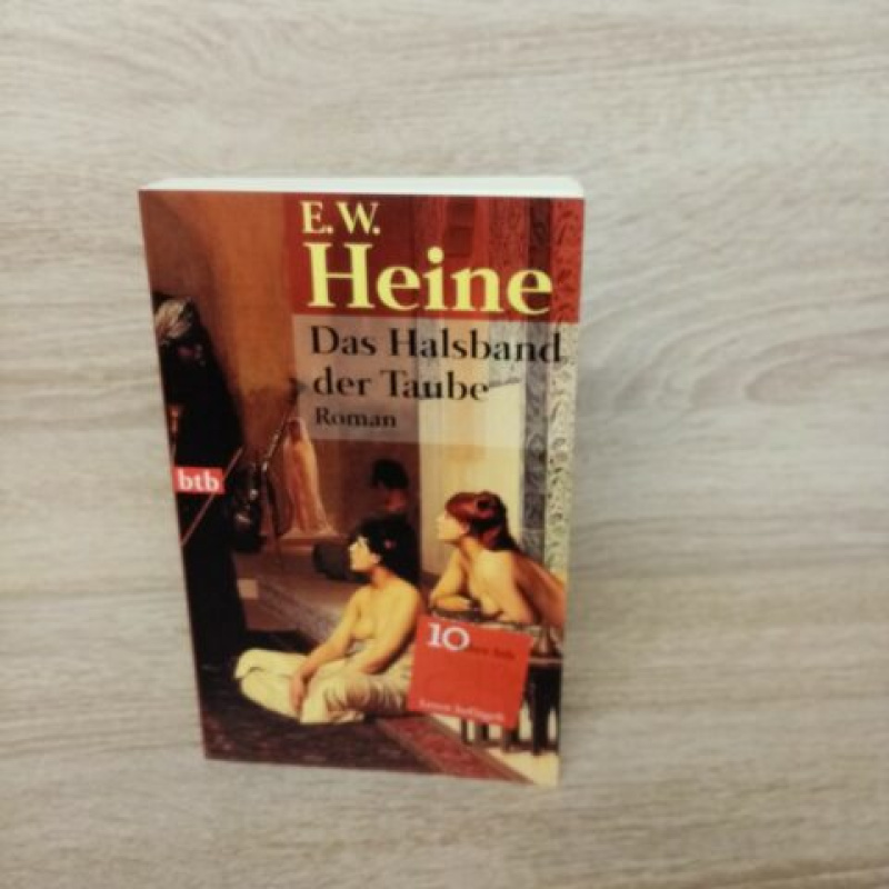 Heine, E W-Das Halsband der Taube.Roman