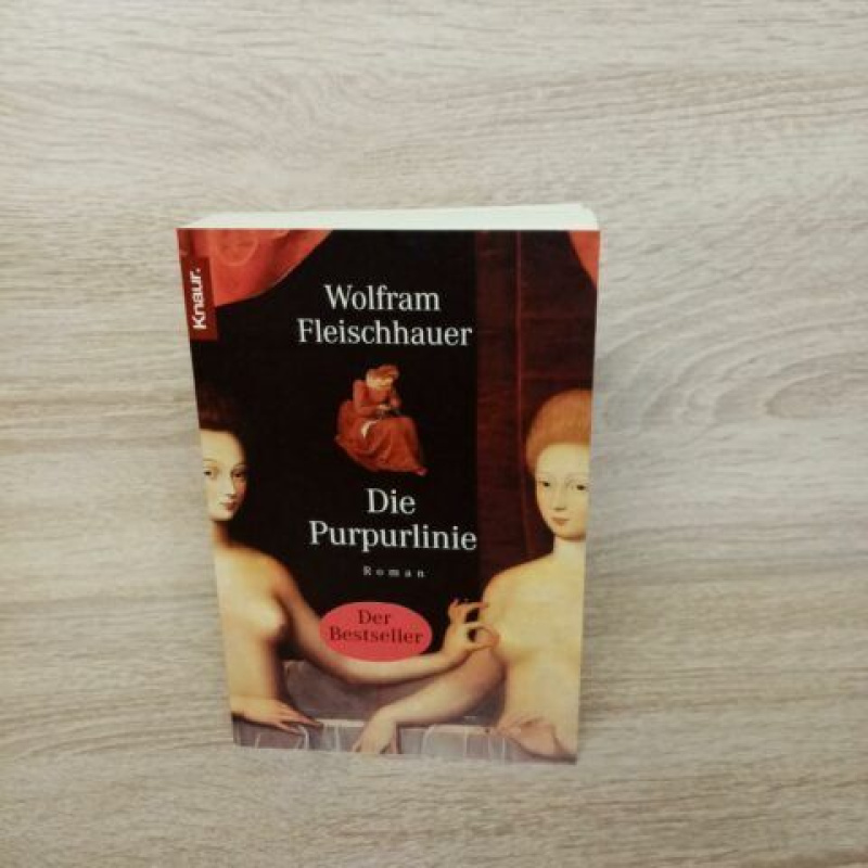 Fleischhauer, Wolfram-Die Purpurlinie.