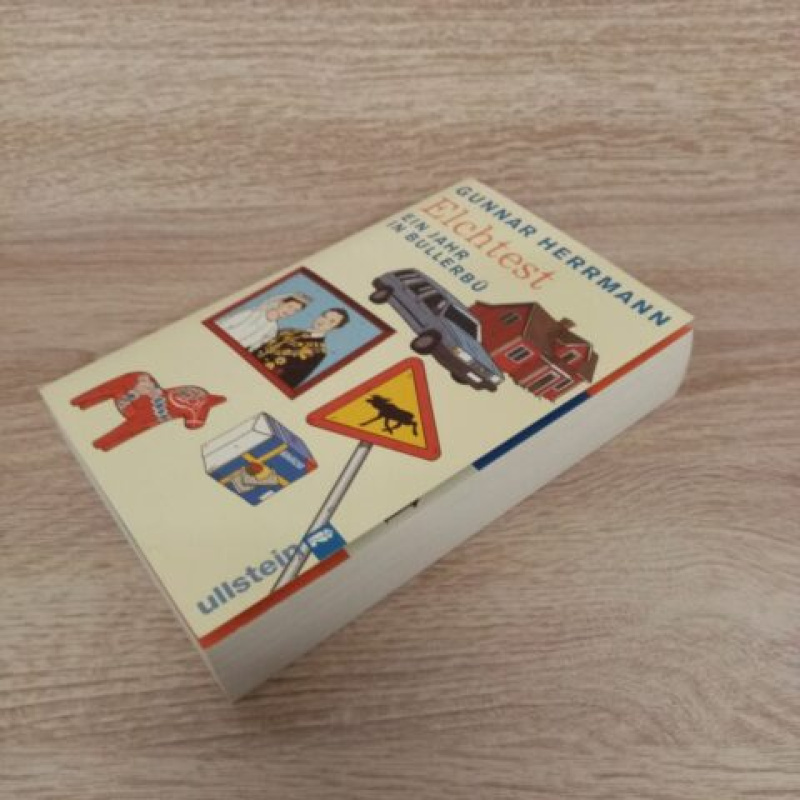 Gunnar Herrmann-Elchtest – Ein Jahr in Bullerbü-