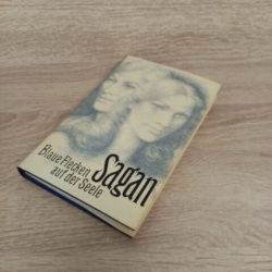 Francoise Sagan-Blaue Flecken auf der Seele.