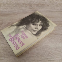 Francoise Sagan / Edouard und Beatrice