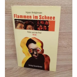 Ingvar Ambjörnsen-Flammen im Schnee.