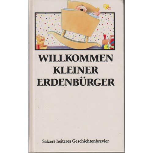 Willkommen kleiner Erdenbürger (12y)