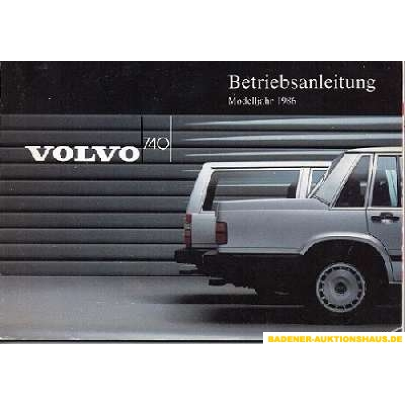 Betriebsanleitung / Bedienungsanleitung Volvo 740 - BJ1986