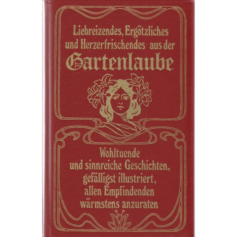 Liebreizendes, Ergötzliches … aus der Gartenlaube (158uo)