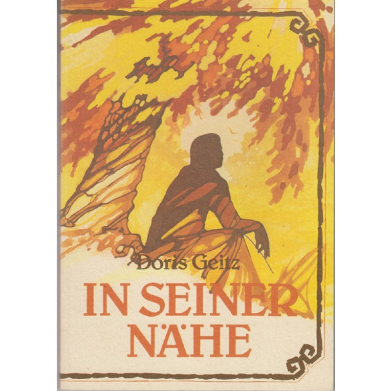 In seiner Nähe (205j)