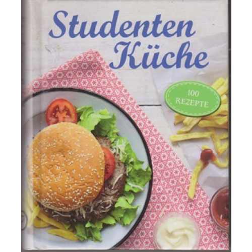 Studentenküche: 100 Rezepte (22cl)