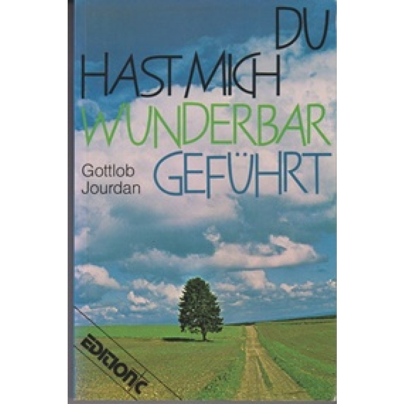 Du hast mich wunderbar geführt (239j)