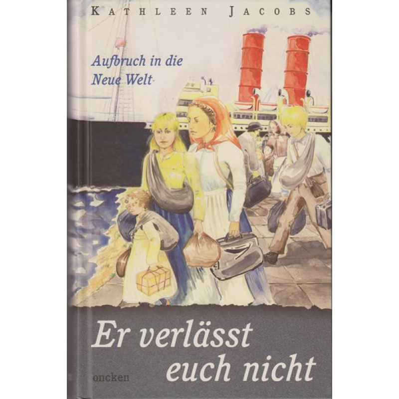 Er verlässt euch nicht (29y)