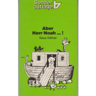 Aber Herr Noah … ! (31s)