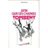 Afin que les chaînes tombent (333y)