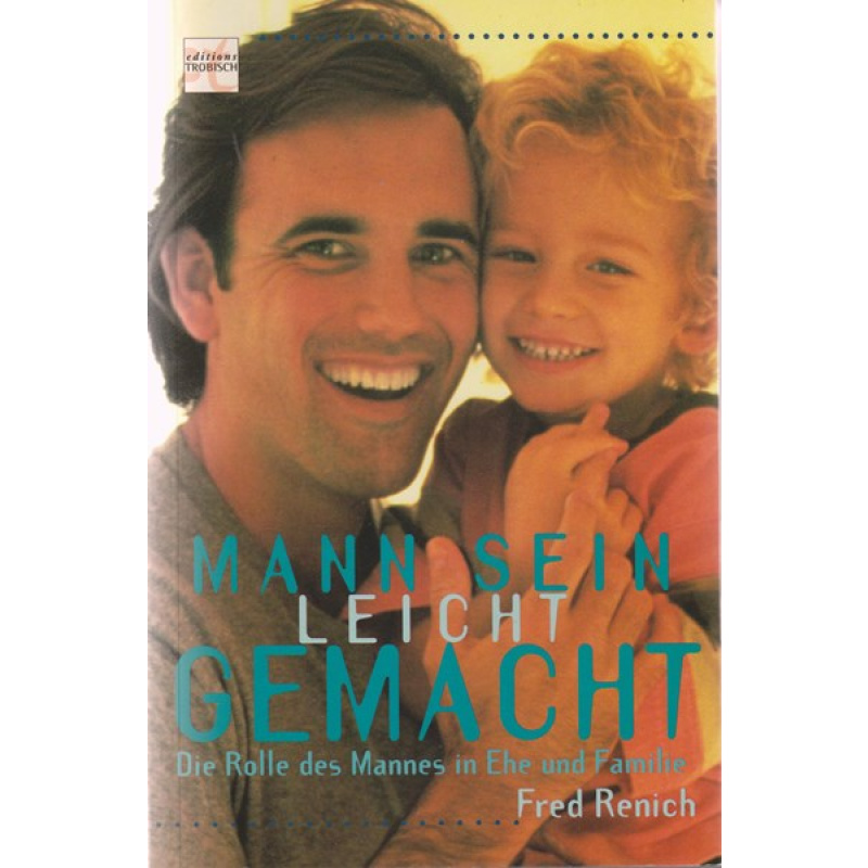 Mann sein leicht gemacht (36rh)