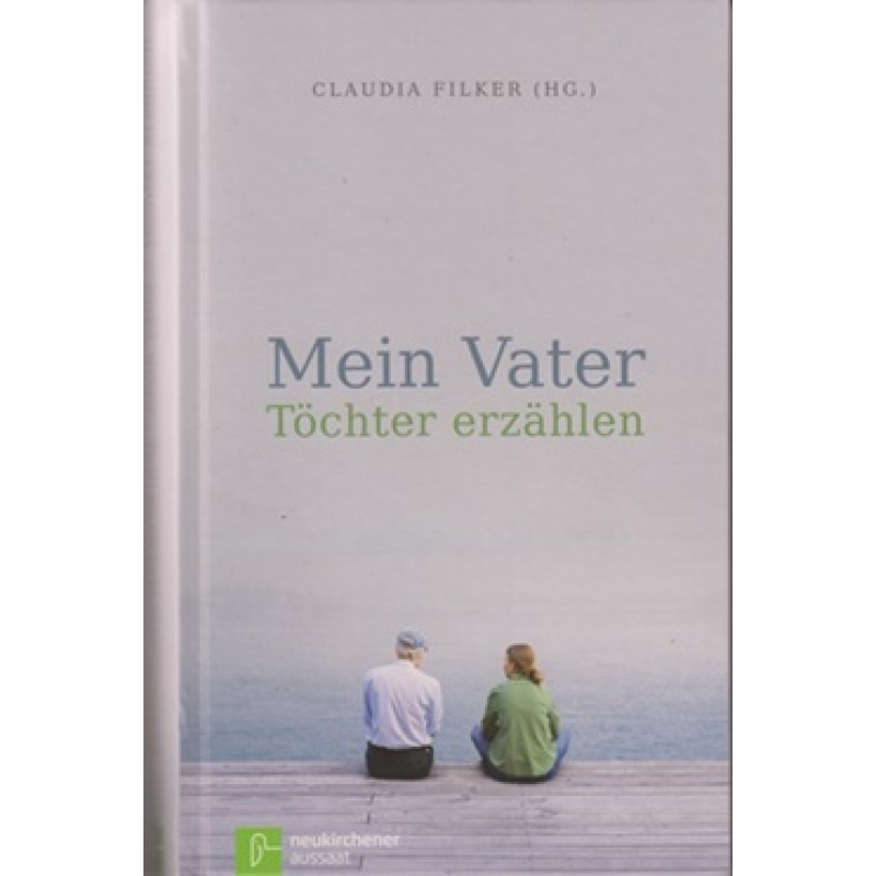 Mein Vater – Töchter erzählen (42uo)