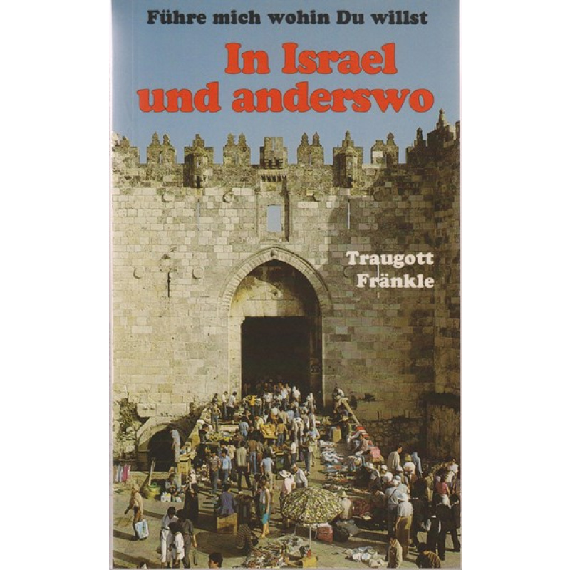 In Israel und anderswo (5h)