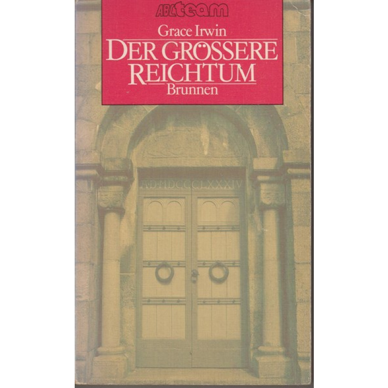 Der grössere Reichtum (73s)