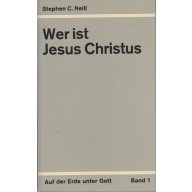 Wer ist Jesus Christus (82j)