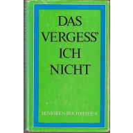 Das vergess ich nicht (240j)
