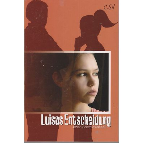 Luisas Entscheidung (318y)