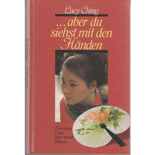 . . . aber du siehst mit den Händen (236y)