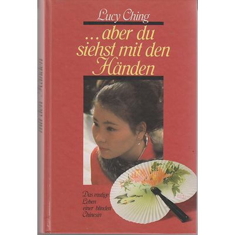 . . . aber du siehst mit den Händen (236y)