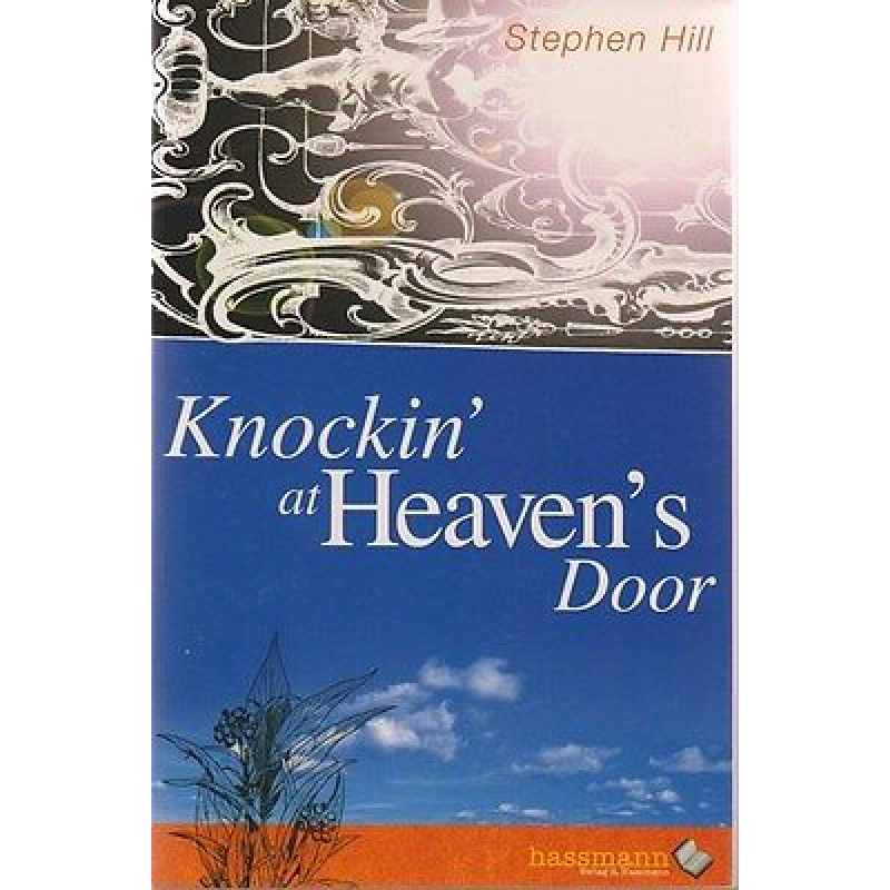 Knockin&#039; at Heaven&#039;s Door  (187at)