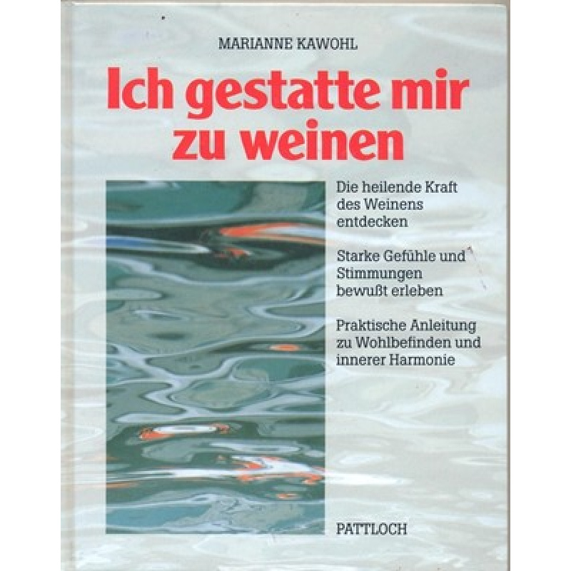 Ich gestatte mir zu weinen (205y)