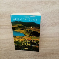 Das Echo der Liebe-Jones, Alexandra.