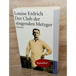 Erdrich, Louise-Der Club der singenden Metzger-Suhrkamp-TB.