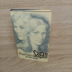 Francoise Sagan-Blaue Flecken auf der Seele.