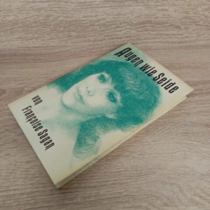 Augen wie Seide|-Francoise Sagan