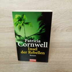 Cornwell, Patricia-Insel der Rebellen  .
