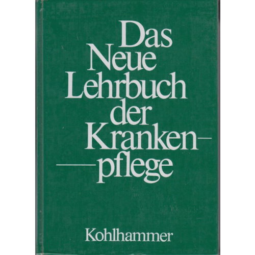Das neue Lehrbuch der Krankenpflege (233y)