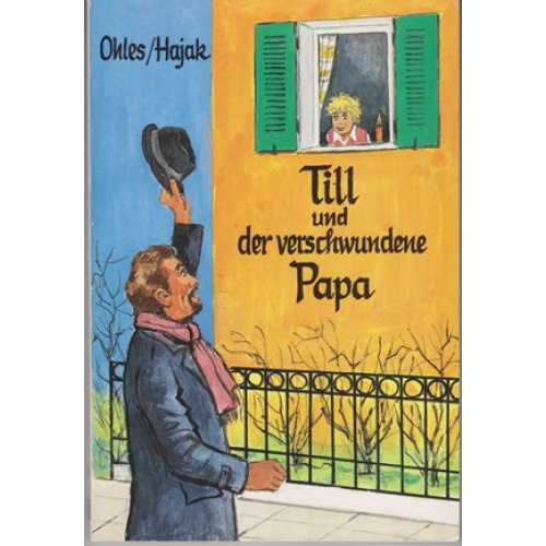 Till und der verschwundene Papa (317y)